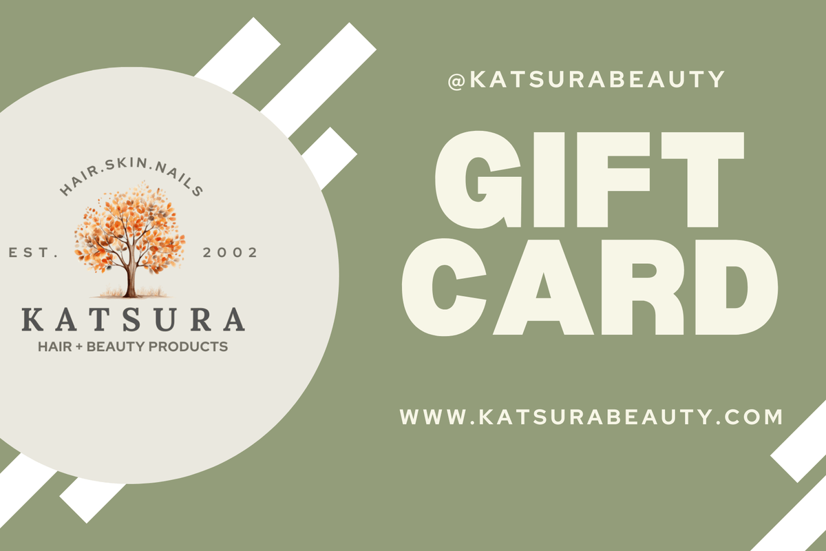 Katsura Hair + Beauty Products  Gift Card Katsura Hair + Beauty Products Gift Card